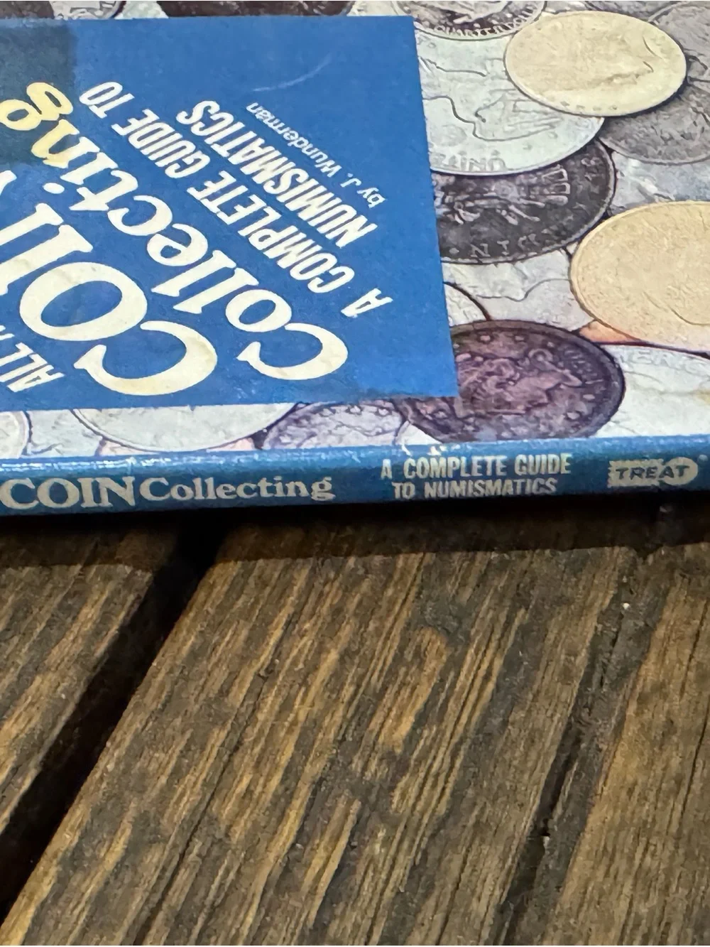 Vintage All About Coin Collecting Book by J Wunderman 1975